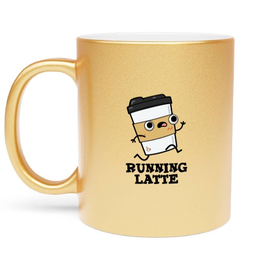 Running Latte Cute Coffee Pun Metallic Mugs
