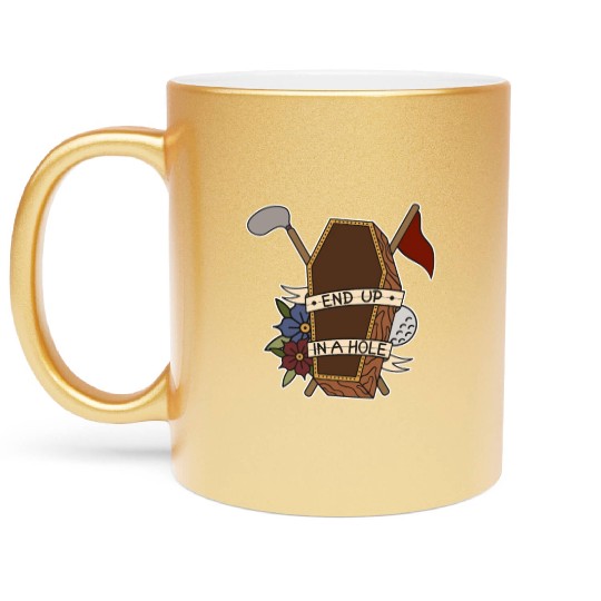 Golf coffin Golf ball End up in a whole Metallic Mugs
