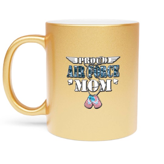 Proud Air Force Mom Us Flag Dog Tags Wings Militar Metallic Mugs