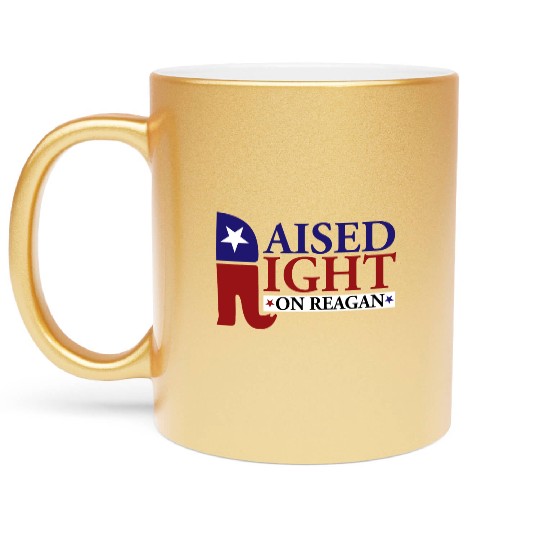 Raised Right On Reagan 80'S Nostalgia Metallic Mugs