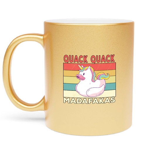 Funny Duck Sayings Ducks Quack Quack Madafakas Metallic Mugs