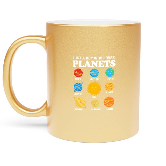 Solar System Science Just A Boy Who Loves Planets Metallic Mugs
