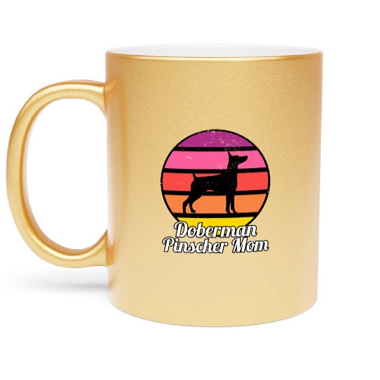 Doberman Pinscher Mom I Retro MinPin Mom Metallic Mugs