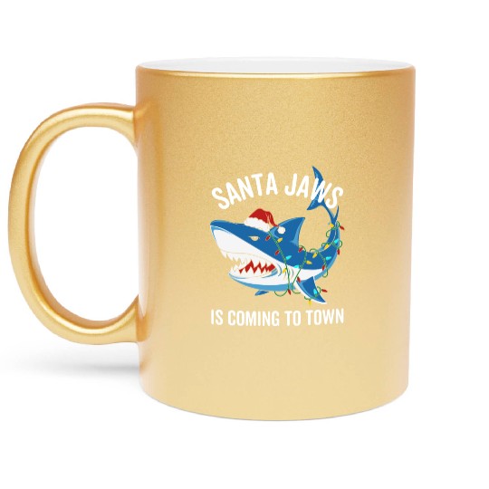 Santa Jaws Is Coming To Town Funny Christmas Shark Metallic Mugs