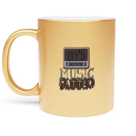 80s music lover 80s music matters3 Metallic Mugs