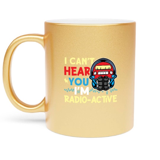 I'm Radio-Active Ham Radio Metallic Mugs