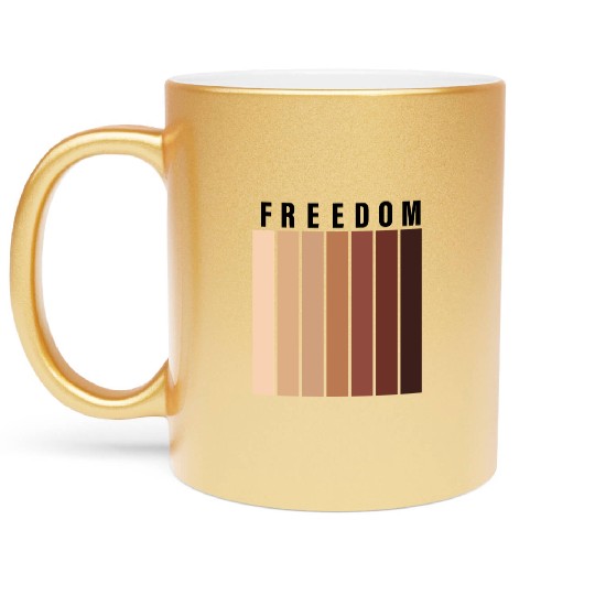juneteenth-2022 freedom Metallic Mugs
