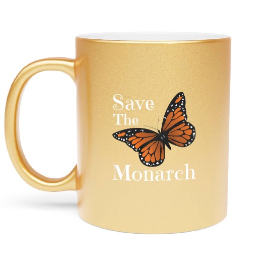Butterfly Save The Monarch Butterflies Pollinators Metallic Mugs