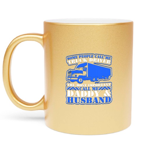 Most Important People Call Me Daddy Husband Cool Metallic Mugs