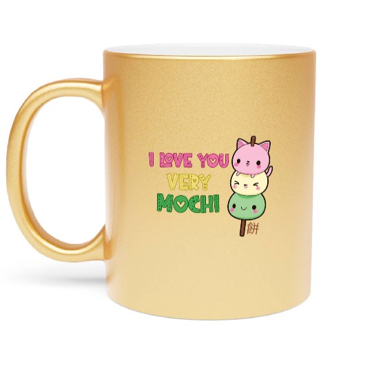 I love you very mochi - japanese food Metallic Mugs
