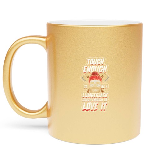 Forest Ax Chainsaw Metallic Mugs