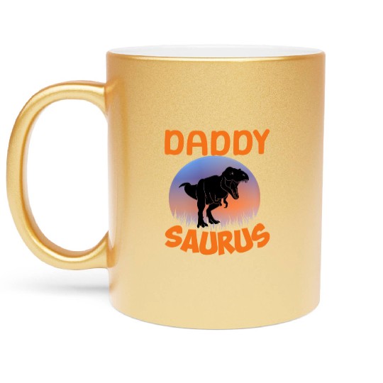 Daddysaurus Papasaurus Metallic Mugs