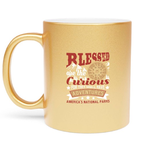 Blessed Are The Curious US National Parks Hiking Metallic Mugs