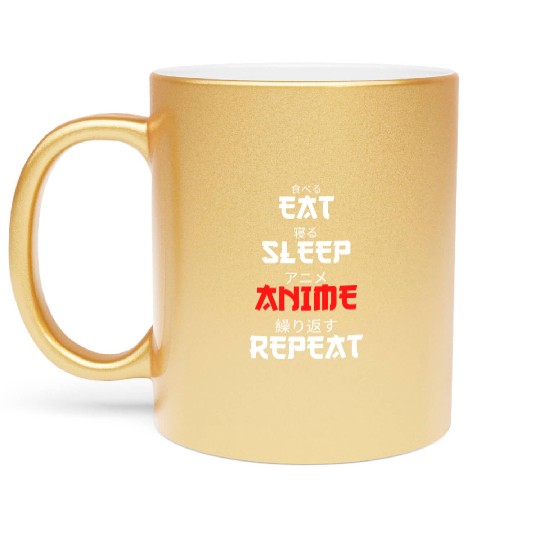 Japanese Anime Manga Otaku Eat Sleep Anime Repeat Metallic Mugs