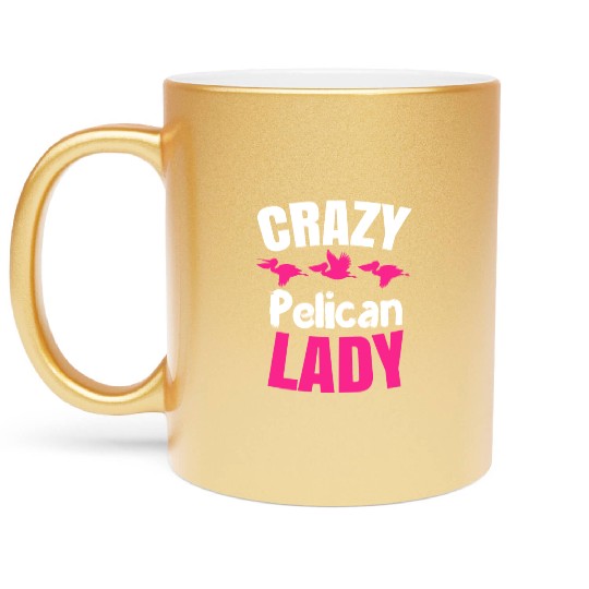 Pelican Lady Birdwatching Pelican Lover Metallic Mugs