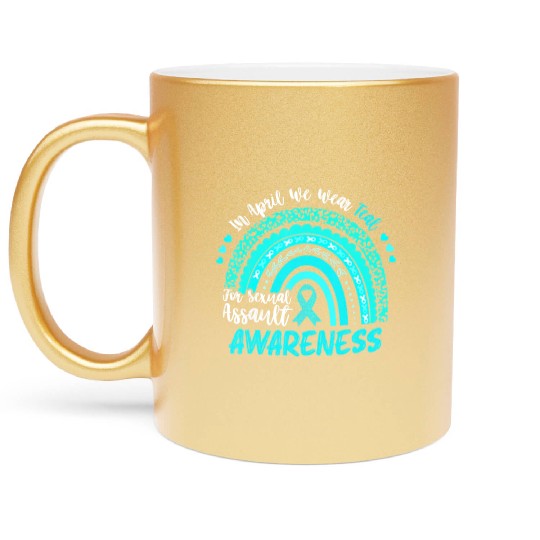 In April We Wear Teal Sexual Assault Metallic Mugs