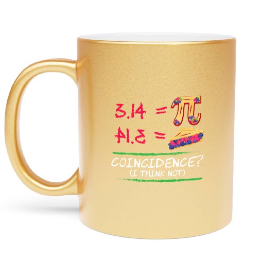 Pi Day Metallic Mugs for Math Teachers Pie Metallic Mugs 3 14