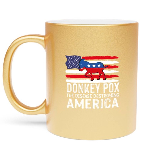 Donkey Pox The Disease Destroying America Funny Metallic Mugs