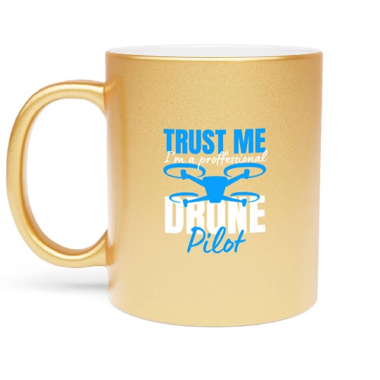 Drone Drone Pilot Drone Operator Quadrocopter Metallic Mugs