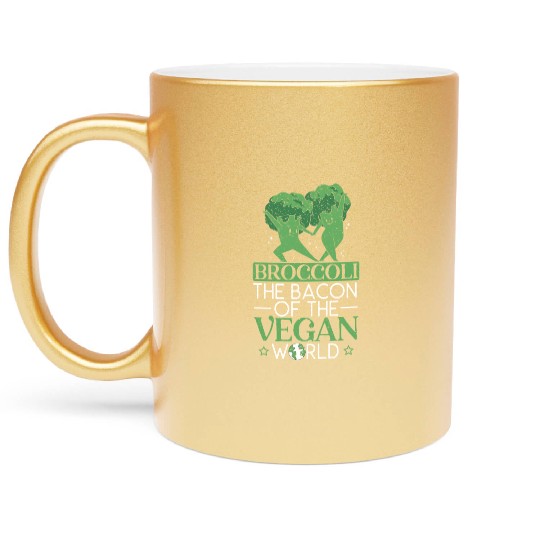 Broccoli The Bacon Of The Vegan World Broccoholic Metallic Mugs