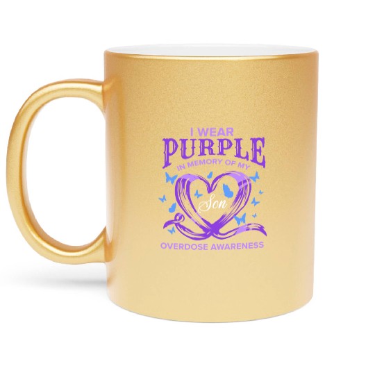 I Wear Purple In Memory Of My Son Overdose Awarene Metallic Mugs