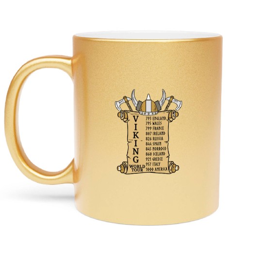Viking World Tour For Vikings Lover Metallic Mugs