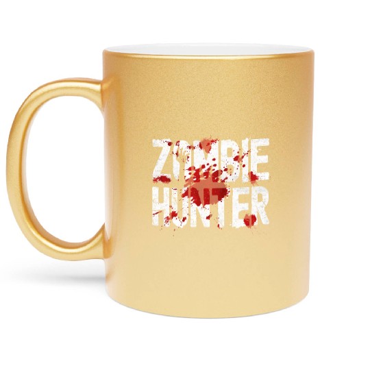 Zombie Hunter Creepy Scary Blood Splatter Zombies Metallic Mugs