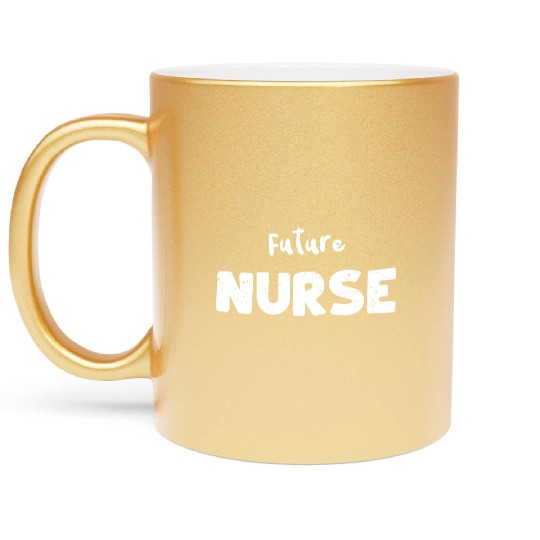 Future Nurse - Nurse Metallic Mugs