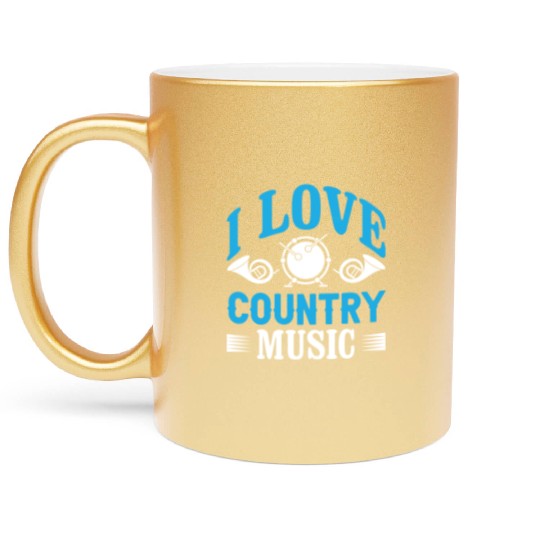 I love Country Music Metallic Mugs