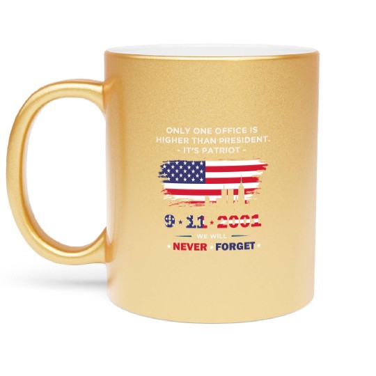 We will never forget the Patriot Day 911 Metallic Mugs
