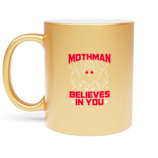 Funny Cryptid Gothic Mothman Believes In You Metallic Mugs