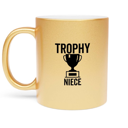 Trophy Niece Metallic Mugs