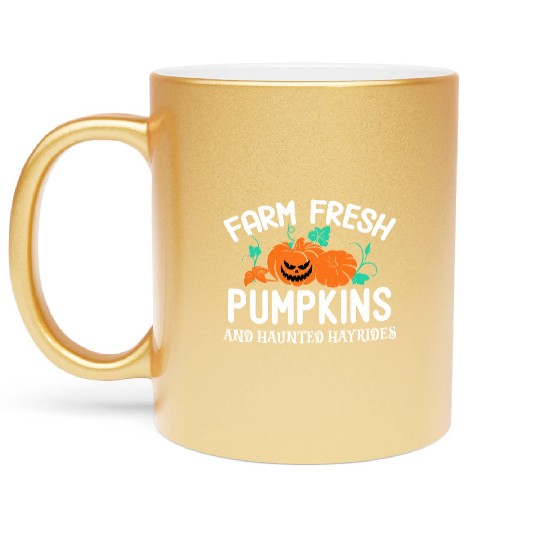 Farm Fresh Pumpkins And Haunted Hayrides Metallic Mugs