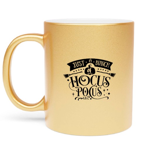 Just a bunch of Hocus Pocus Metallic Mugs