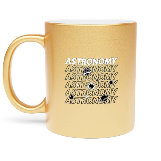 Astronomy Lovers Space Stars Universe Science Metallic Mugs