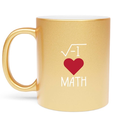 Funny I Love Math Metallic Mugs