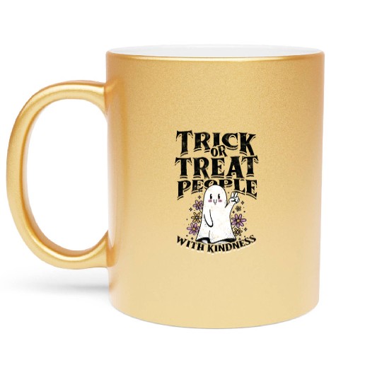 Trick or treat people with kindness - trick or Metallic Mugs