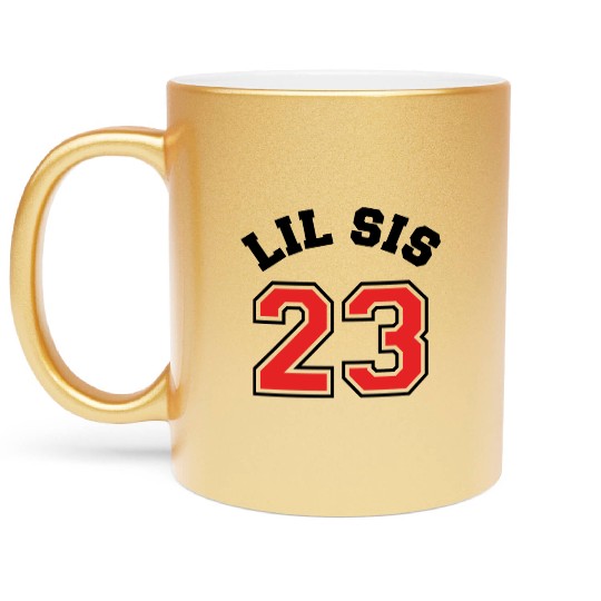 Lil Sis 2023 Little Sister Baby Family Birth Child Metallic Mugs