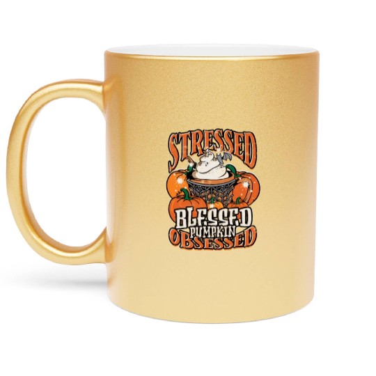 Stressed Blessed Pumpkin Obsessed - pumpkin Metallic Mugs