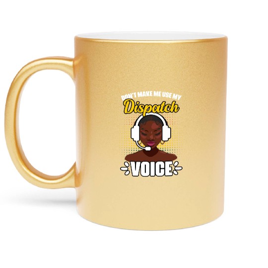 Don't Make Me Use My Funny African American Metallic Mugs