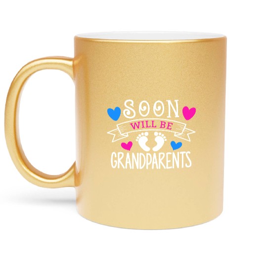 We Will Soon Become Grandparents, Be Grandparents Metallic Mugs