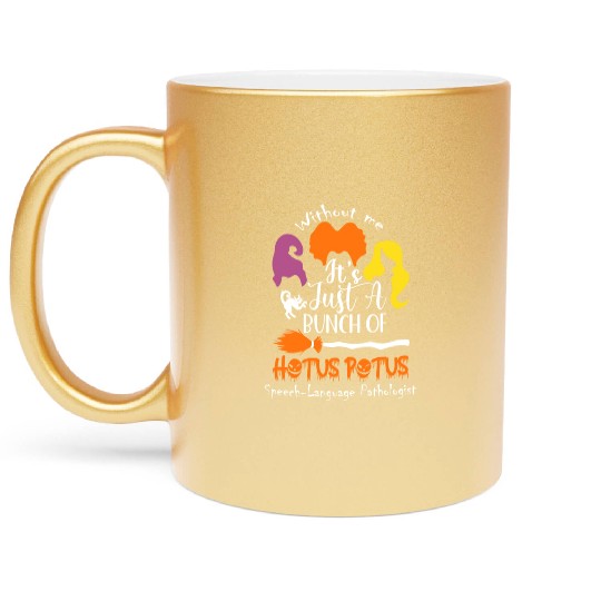 It's Just a Bunch of Hocus Pocus Metallic Mugs, Fall Metallic Mugs