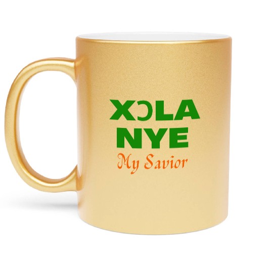 XORLA NYE OR MY SAVIOR Metallic Mugs