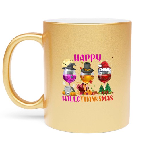 Happy Hallothanksmas Wine Lover Halloween Thankful Metallic Mugs