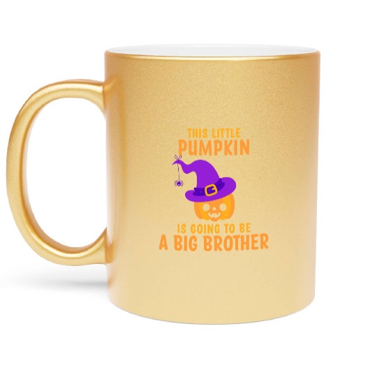 Kids Little Pumpkin Going To Be A Big Brother Witc Metallic Mugs