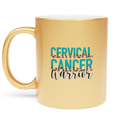 Cervical Cancer Awareness Month Warrior Teal White Metallic Mugs