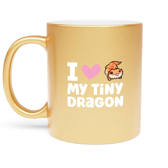 I Love My Tiny Dragon Reptile Pogona Lizard Metallic Mugs