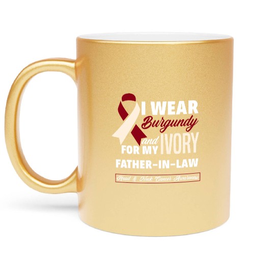 I Wear Burgundy Ivory For Father In Law Head Neck Metallic Mugs