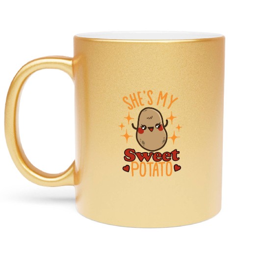She's My Sweet Potato - I Yam Metallic Mugs