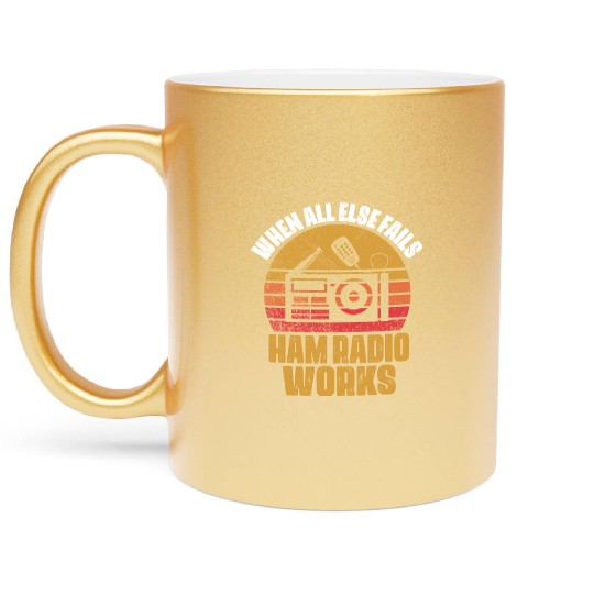 Ham Radio Works Ham Radio Operator Amateur Radio Metallic Mugs